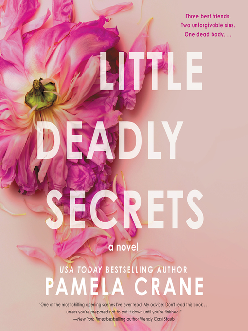 Title details for Little Deadly Secrets by Pamela Crane - Available